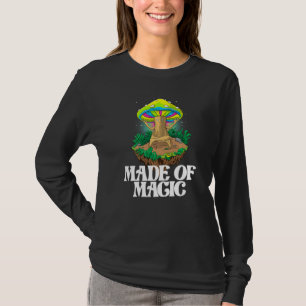 Camiseta Hecho De Hongo  Mujeres Magia Psilocibina Hongo