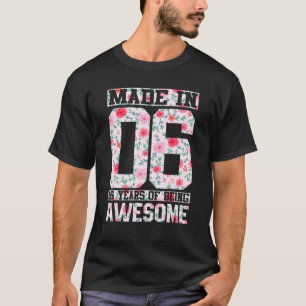 Camiseta Hecho En 06 16 Años De Ser Fantástico Nacimiento F