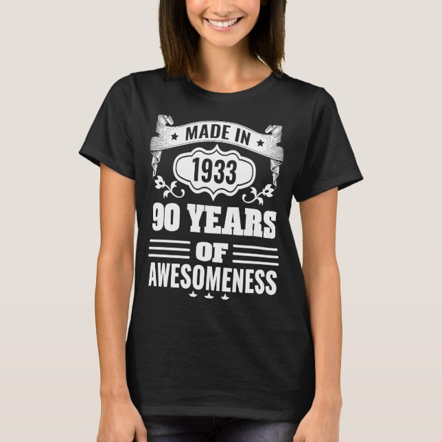 Camiseta Hecho En 1933, 90 Años De Increíble Cumpleaños 90 (Anverso)