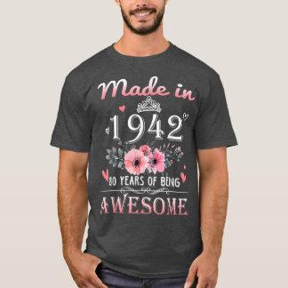 Camiseta Hecho en 1942 Regalo Floral de 80 años