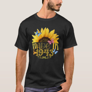 Camiseta Hecho En 1943 Girasol 80º B Día 80 Años De Estanci