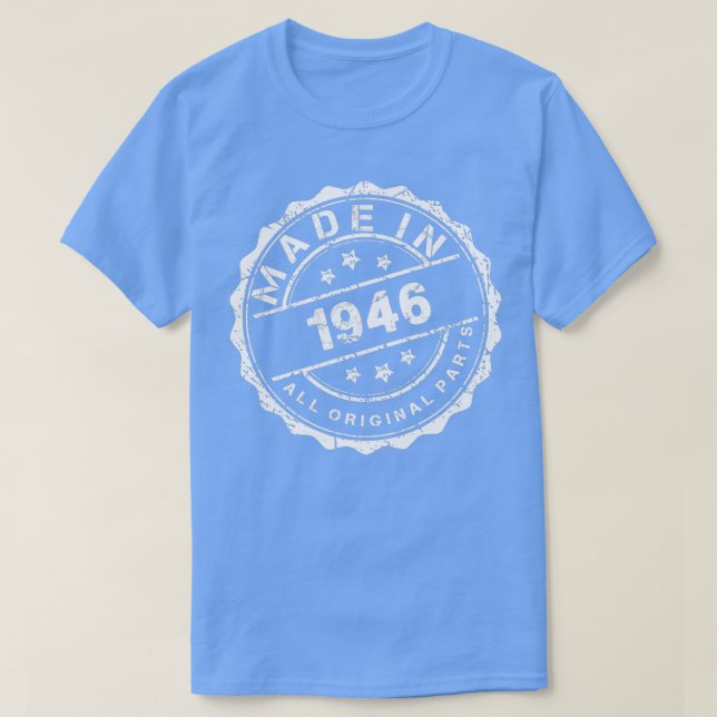 CAMISETA HECHO EN 1946 TODAS LAS PARTES ORIGINALES (Diseño del anverso)