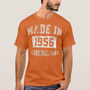 Camiseta Hecho en 1956 Todas las Piezas Originales T, 60 cu