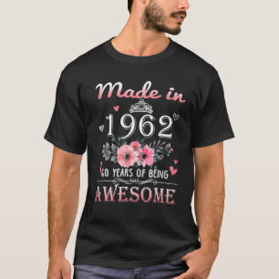 Camiseta Hecho En 1962 Regalo Floral De 60 Años