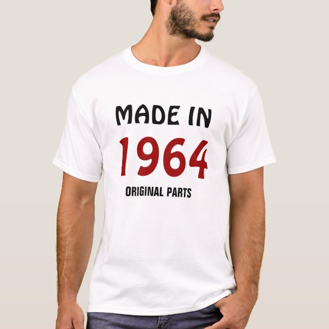Camiseta "Hecho en 1964, Partes originales" (Anverso)