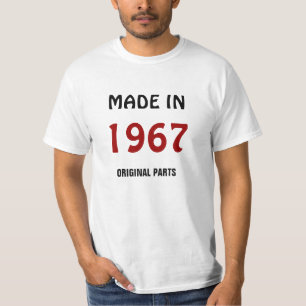 Camiseta "Hecho en 1967, Piezas Originales"