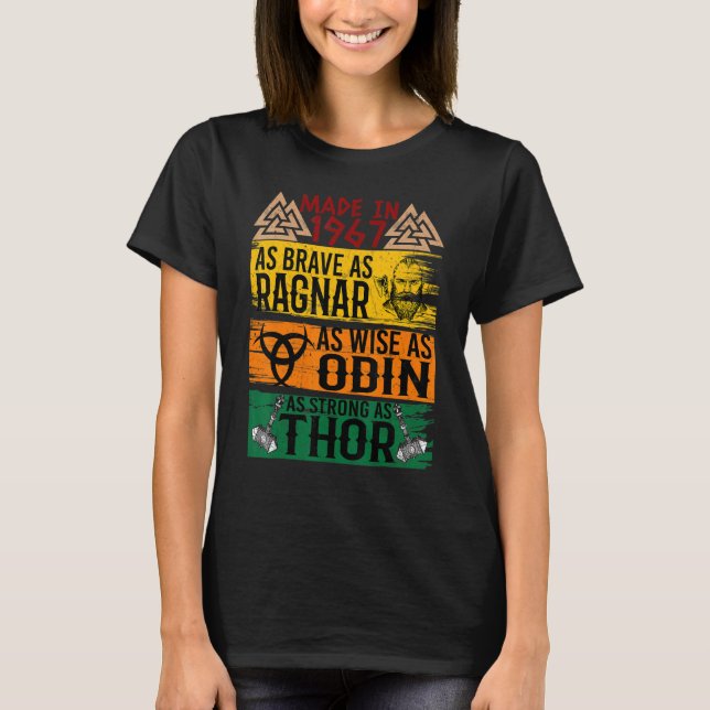 Camiseta Hecho En 1967 Tan Valiente Como Ragnar Tan Sabio C (Anverso)