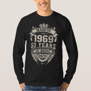 Camiseta Hecho En 1969 53 Años De Ser Aterrador