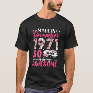 Camiseta Hecho En 1971 Cumpleaños De Diciembre 50 Años De S