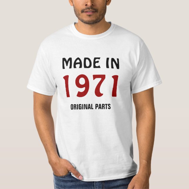 Camiseta Hecho en 1971, Piezas Originales (Anverso)