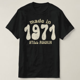 Camiseta Hecho en 1971, todavía balanceando números de époc