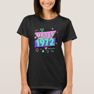Camiseta Hecho en 1972 50º cumpleaños 80s 90s 1990s Nos