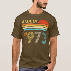 Camiseta Hecho en 1973: 50 cumpleaños
