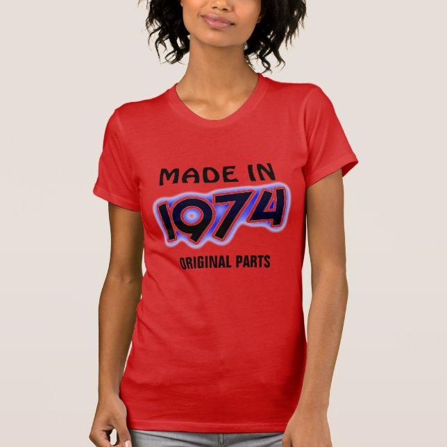 Camiseta "Hecho en 1974, piezas originales" (Anverso)