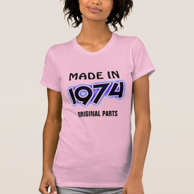 Camiseta "Hecho en 1974, piezas originales" (Anverso)