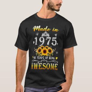 Camiseta Hecho En 1975 Girasol 48º B Día 48 Años De Estanci