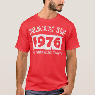 Camiseta Hecho en 1976 Partes originales Regalos de cumplea