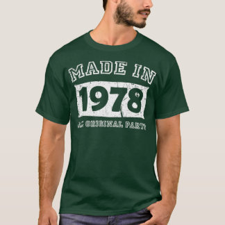 Camiseta Hecho en 1978 Partes originales Regalos de cumplea