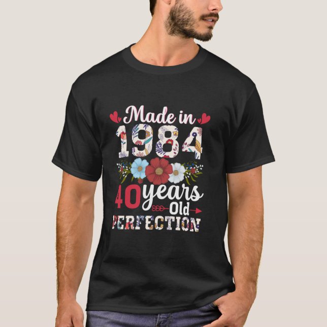 Camiseta Hecho En 1984 Floral 40 Años De Edad 40 Años Lon (Anverso)