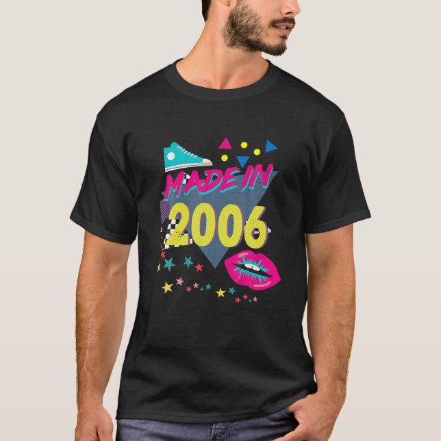 Camiseta Hecho En 2006 16º Cumpleaños Nos 80S 90S 1990S 198 (Anverso)
