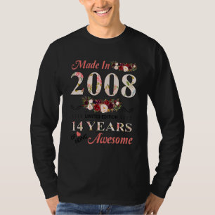 Camiseta Hecho En 2008 14 Años De Ser Un Alegre Cumpleaños