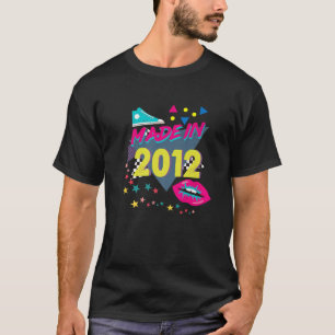 Camiseta Hecho En 2012 10º Cumpleaños Nos 80S 90S 1990S 198