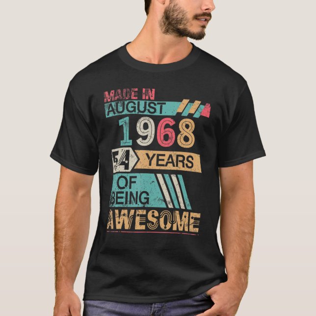 Camiseta Hecho En Agosto De 1968 Feliz Cumpleaños 54 Años D (Anverso)