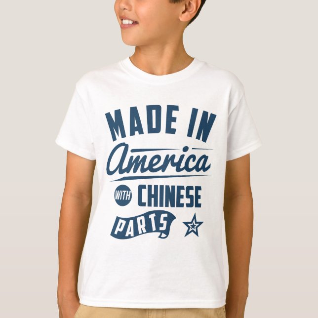 Camiseta Hecho en América con las piezas chinas (Anverso)