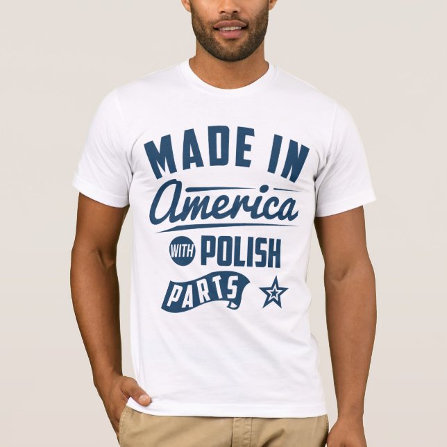 Camiseta Hecho en América con las piezas polacas (Anverso)