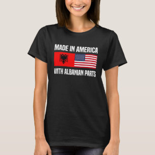 Camiseta Hecho en América con partes albanesas norteamerica