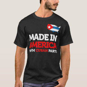 Camiseta Hecho en América con partes cubanas Cuba Regalos d