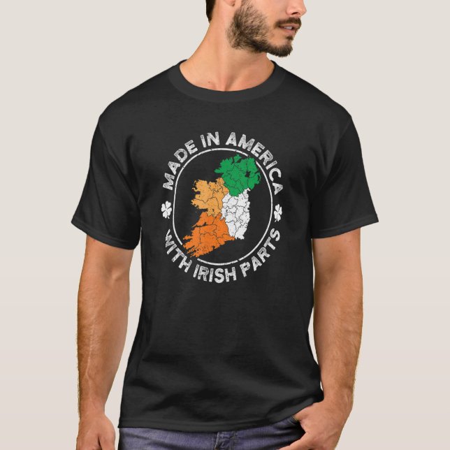 Camiseta Hecho en América con piezas irlandesas bandera de  (Anverso)