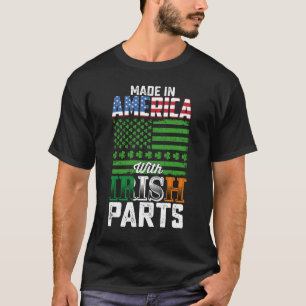 Camiseta Hecho en América con piezas irlandesas Día de San