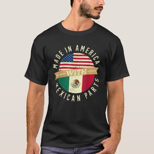 Camiseta Hecho En América Con Piezas Mexicanas Bandera De M (Anverso)