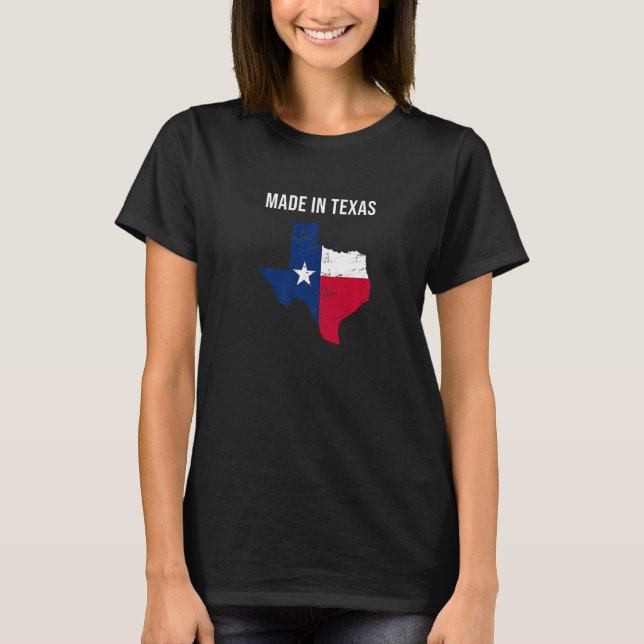 Camiseta Hecho en Bandera Estatal De Texas (Anverso)