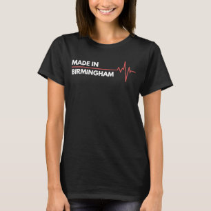Camiseta Hecho En Birmingham, Inglaterra, Lugar De Nacimien