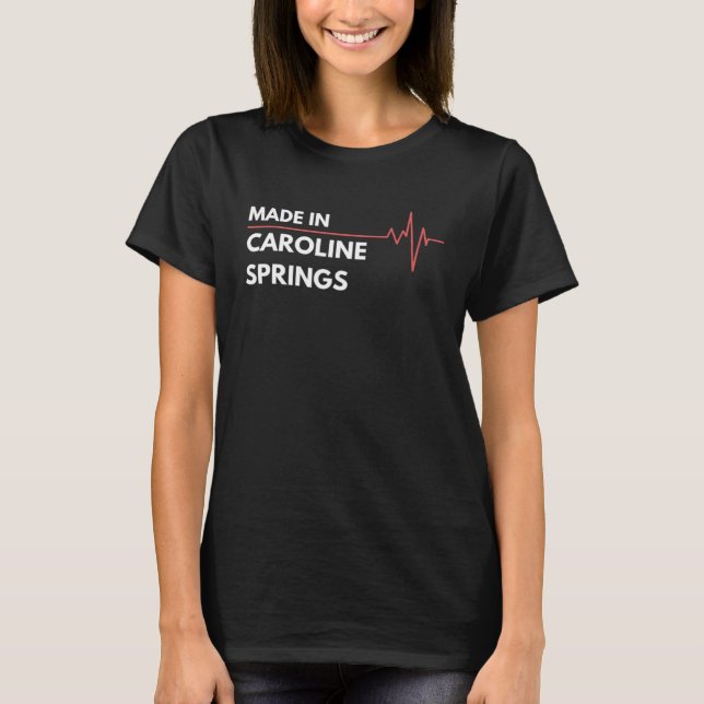 Camiseta Hecho En Caroline Springs Australia Ciudad De Naci (Anverso)