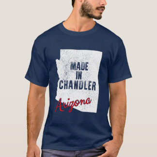 Camiseta Hecho En Chandler Arizona
