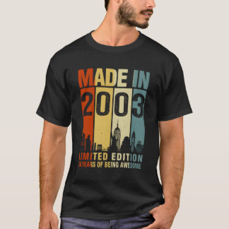 Camiseta Hecho En El 2003 20 Años De Ser Increíble