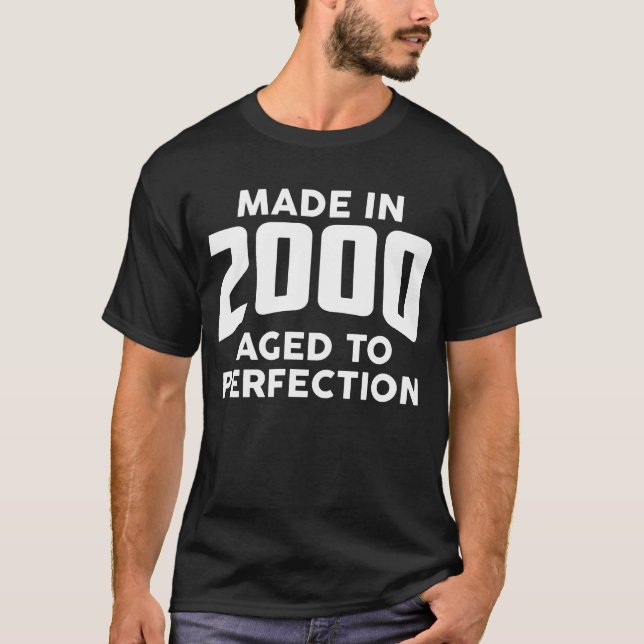 Camiseta Hecho En El Año 2000, Perfection Birthday Gift Ide (Anverso)