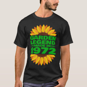 Camiseta Hecho en el cumpleaños de 1972 y leyenda de jardín