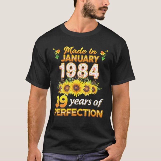 Camiseta Hecho En Enero De 1984 39 Años De Perfección 39ª B (Anverso)