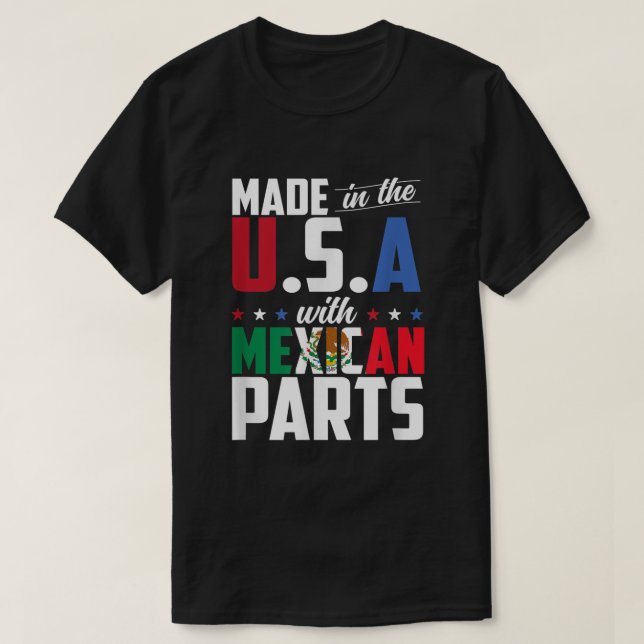 Camiseta Hecho en Estados Unidos con piezas mexicanas (Diseño del anverso)