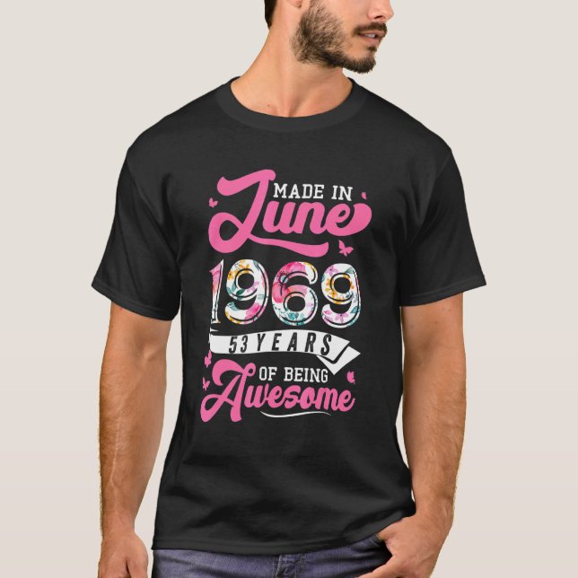 Camiseta Hecho En Junio De 1969 Floral 53 Años De Edad 53 A (Anverso)