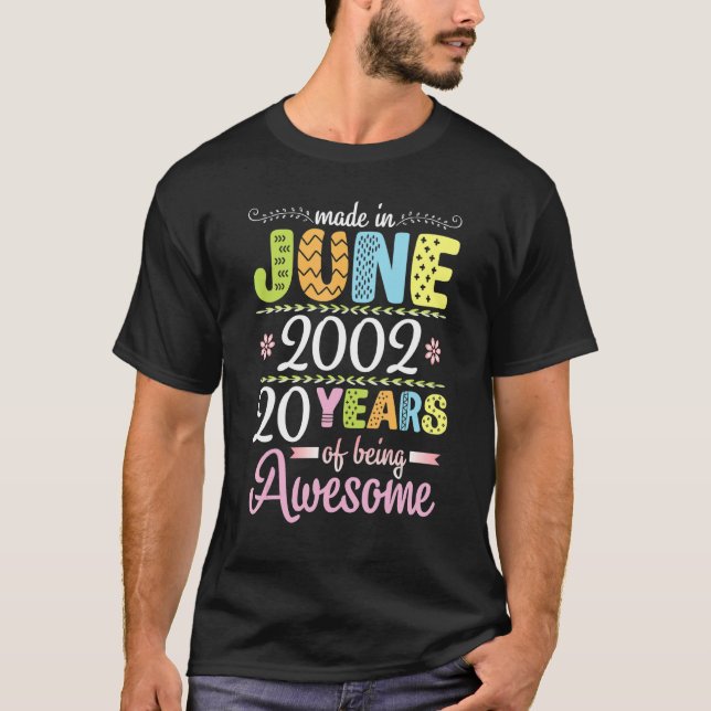 Camiseta Hecho En Junio De 2002 Flores Cumpleaños 20 Años D (Anverso)