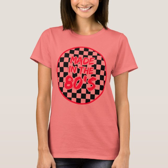 Camiseta Hecho en los años 80 (Anverso)