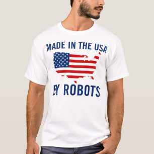 Camiseta Hecho en los E.E.U.U. por los robots