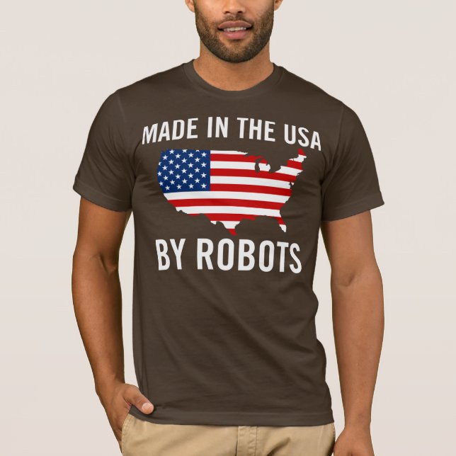 Camiseta Hecho en los E.E.U.U. por los robots (Anverso)