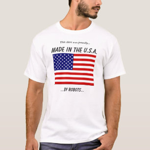 Camiseta Hecho en los E.E.U.U. por los robots