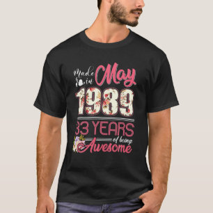 Camiseta Hecho En Mayo De 1989 Floral 33 Años De Edad 33º C